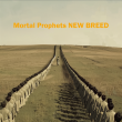 Mortal prophets New Breed Artwork