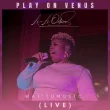 Play On Venus Live