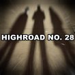 Highroad No. 28: The Resilient Return of Heavy Rock Powerhouse