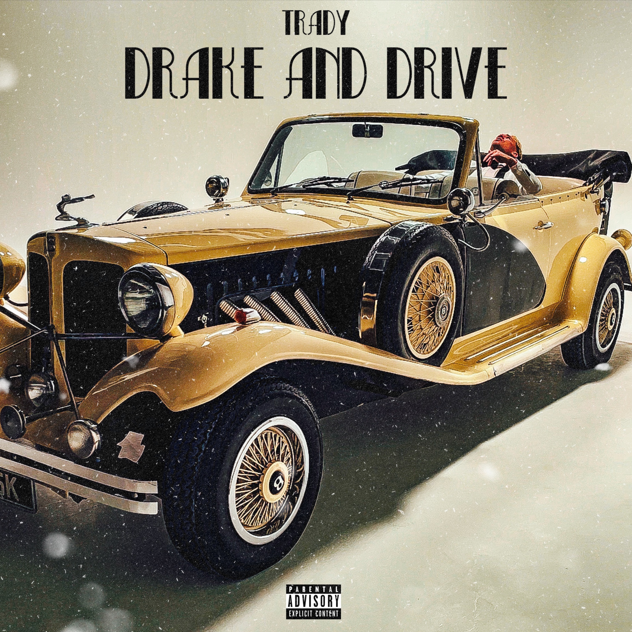 'Shady and Vibe' by Trady is an Anthem of Ambition Trady Drake and Drive ARtwork