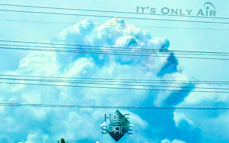 Half Space It’s Only Air Art