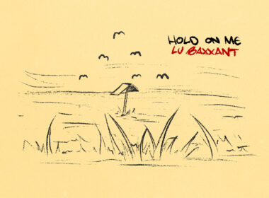 Lu Baxxant - Hold on me ARt