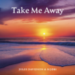 Take Me Away Art