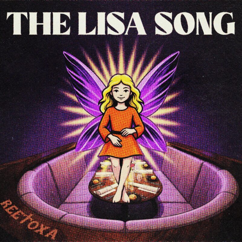 ReetoxA The Lisa Song