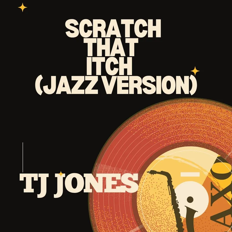 TJ Jones Turns Restless Thoughts Into Jazz on ‘Scratch That Itch’